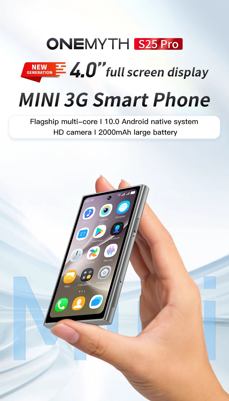 New Arrivals ONEMYTH S25 Pro Mini 3G Smartphone 4.0 Inch Full Screen Display 2000mAh 2GB RAM 16GB ROM Dual SIM With Play Store